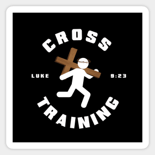 Cross Training from Luke 9:23, white text Sticker